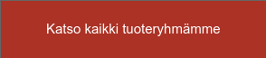 Katso kaikki tuoteryhmämme