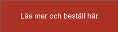 Läs mer och beställ här