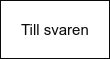 Till svaren