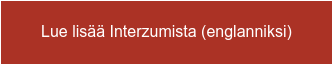 Lue lisää Interzumista (englanniksi)