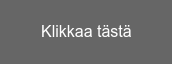 Klikkaa tästä