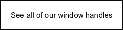 See all of our window handles