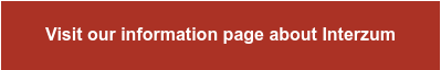 Visit our information page about Interzum
