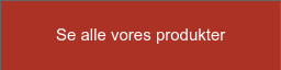 Se alle vores produkter