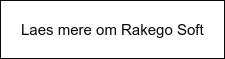 Laes mere om Rakego Soft