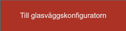 Till glasväggskonfiguratorn