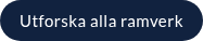 Utforska alla ramverk