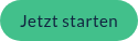 Jetzt starten