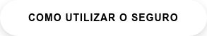 Como utilizar o Seguro