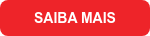 SAIBA MAIS