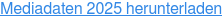 Mediadaten 2025 herunterladen