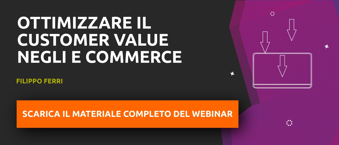 materiale-webinar-customer-value-ecommerce
