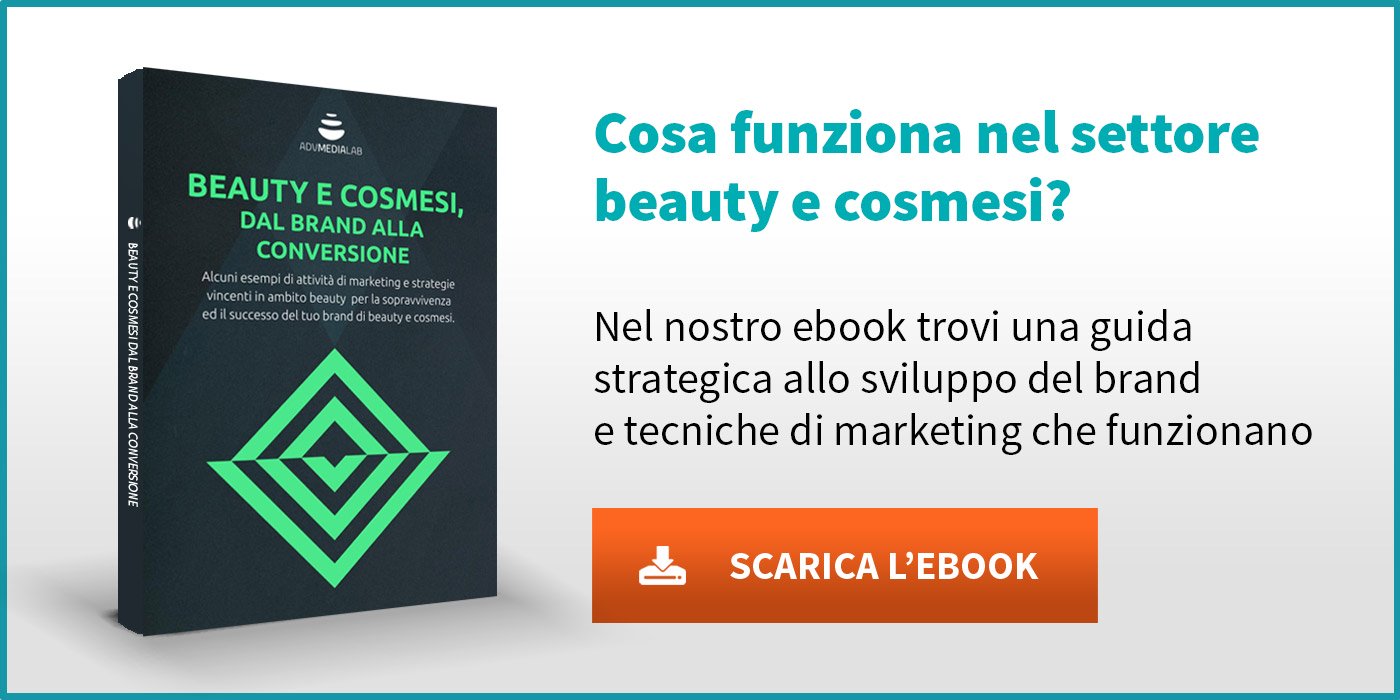 Beauty e Cosmesi dal brand alla conversione