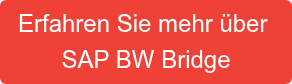 Erfahren Sie mehr über SAP BW Bridge