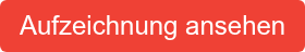 Aufzeichnung ansehen