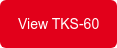 View TKS-60
