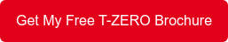 Get My Free T-ZERO Brochure