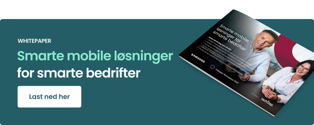 Smart mobile løsninger for smarte bedrifter 