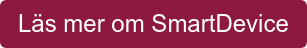 Läs mer om SmartDevice