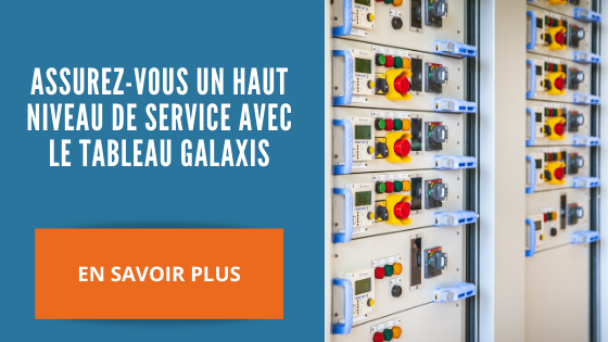 Assurez-vous un haut niveau de service avec le tableau Galaxis
