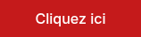 Cliquez ici