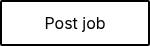 Post job