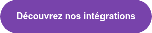 Découvrez nos intégrations