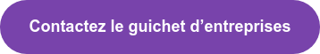 Contactez le guichet d’entreprises