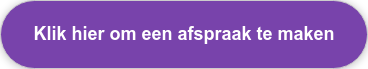 Klik hier om een afspraak te maken