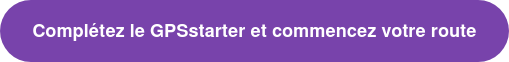 Complétez le GPSstarter et commencez votre route
