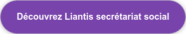 Découvrez Liantis secrétariat social