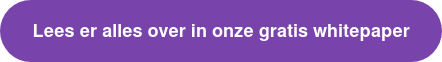 Lees er alles over in onze gratis whitepaper