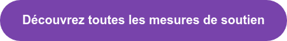 Découvrez toutes les mesures de soutien