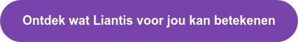 Ontdek wat Liantis voor jou kan betekenen