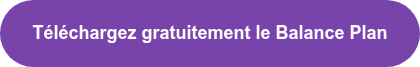 Téléchargez gratuitement le Balance Plan