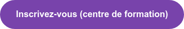 Inscrivez-vous (centre de formation)
