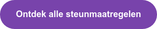 Ontdek alle steunmaatregelen
