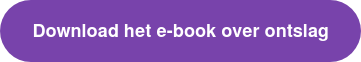Download het e-book over ontslag