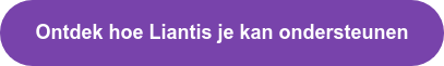 Ontdek hoe Liantis je kan ondersteunen