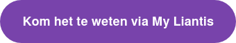 Kom het te weten via My Liantis