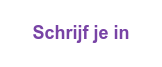 Schrijf je in