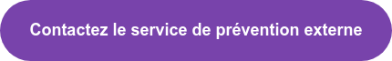 Contactez le service de prévention externe