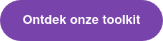 Ontdek onze toolkit