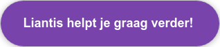 Liantis helpt je graag verder!&nbsp;
