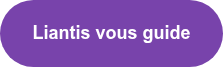 Liantis vous guide