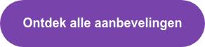 Ontdek alle aanbevelingen