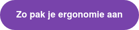 Zo pak je ergonomie aan