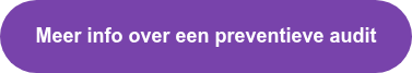 Meer info over een preventieve audit