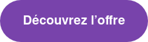 Découvrez l’offre