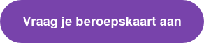 Vraag je beroepskaart aan